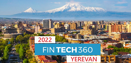 FINTECH360 միջազգային համաժողովը կկայանա նոյեմբերին՝ Երևանում 