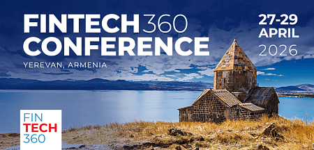 FINTECH360 միջազգային համաժողովին կմասնակցեն ավելի քան 500 փորձագետներ