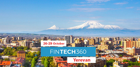 Հոկտեմբերին Երևանում կկայանա FINTECH360 միջազգային համաժողովը