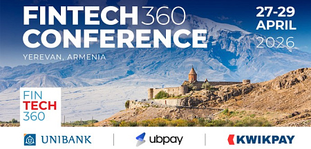 Ապրիլի 27-29 Երևանում կկայանա FINTECH360 միջազգային համաժողովը