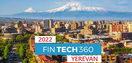 Երևանում FINTECH360 միջազգային համաժողովին մասնակցեց 200 պատվիրակ