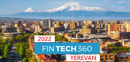 FINTECH360 միջազգային համաժողովը կկայանա նոյեմբերին՝ Երևանում 